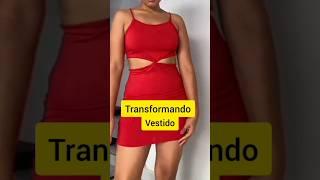 Transformando vestido super fácil. #diy #customização #clothes