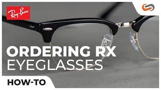 How to Order Prescription Ray Ban Eyeglasses | SportRx