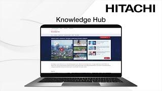 Knowledge Hub: Hitachi India's Exclusive Thought Leadership Content Platform - Hitachi