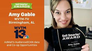 Sell Smarter Awards - Amy Gable - WVTM-TV - AdMall's AudienceSCAN Intelligence + Co-op Opportunities