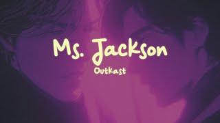 Outkast - Ms. Jackson (Lyrics)