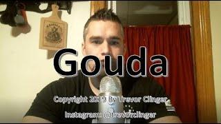 How To Pronounce Gouda