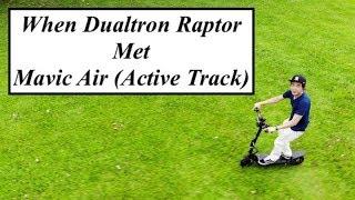 When Dualtron Raptor Met Mavic Air's Active Track!