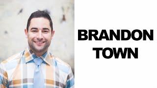 Meet Brandon Town on fivewalls