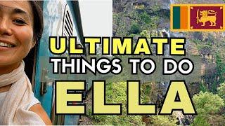6 ULTIMATE Things to Do in Ella, Sri Lanka | ELLA TRAVEL GUIDE: Nine Arch Bridge, Diyaluma Falls