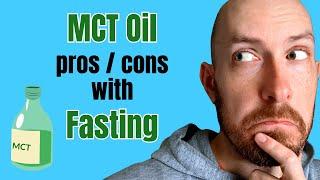 Pros/Cons of MCT Oil with Fasting [Does it Break Your Fast?]