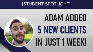 Agency Owner Added 5 Clients in Just 1 Week | Adam McInnes G$D Spotlight Interview