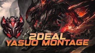 2deal "Chance on Faith" Grandmaster Yasuo Main Montage - League of Legends