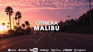 Otnicka - Malibu