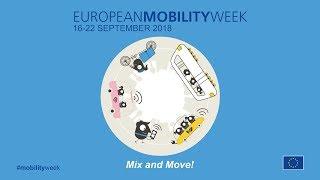 Mix and Move! EUROPEAN MOBILITY WEEK 2018