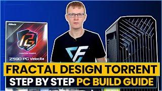 Fractal Design Torrent PC Build Guide - Step by Step