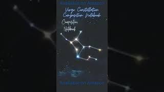 Virgo Constellation Composition Notebook| @sharisebaileyonamazon  #shorts