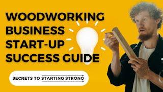 Ultimate Woodworking Business Success Strategies   15 Secrets You Can't Miss (Or Else!)