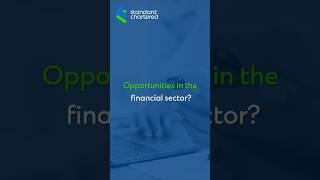 Investor’s Guide | Opportunities in the Financial Sector | Standard Chartered