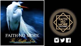 Faith No More | The Shuffle Song (Preview)