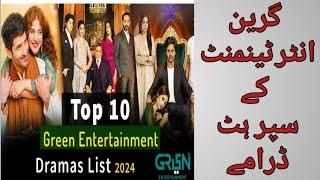 Green entertainment super hit dramas top 10 pak dramas