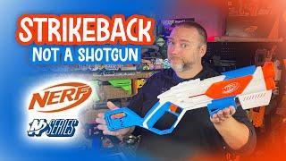 Nerf N-Series Strikeback Review! Been waiting for this one!