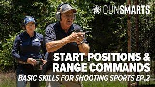 Start Positions & Range Commands | Basic Skills for Shooting Sports Ep. 2