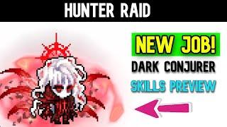 Hunter Raid - New Job Dark Conjurer