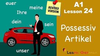 Revised - A1 - Lesson 24 | possessive articles in German | Possessivartikel | Learn German