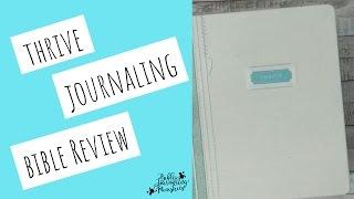 Thrive Bible Journaling Review - The Pros and Cons of the Thrive Bible Journal