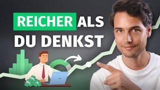 7 Anzeichen, dass du finanziell über dem Durchschnitt bist!