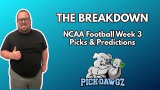 College Football Picks & Predictions Week 3 | 9/14/24 | The Breakdown