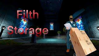 Filth Storage