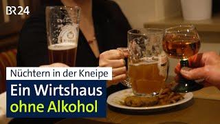 Ein Wirtshaus verbannt Alkohol: Wie kommt das an? | BR24 vor Ort