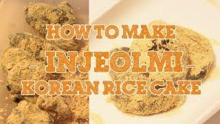 Injeolmi Rice Cake in 10 minutes ; (인절미 10분 안에 만드는 방법) ; ssuk injeolmi - cocossimplycooking