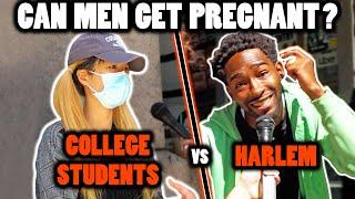 Can Men Get Pregnant? Harlem vs Columbia University