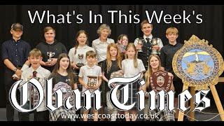 What's in This Week's Oban Times? - 19th June 2024