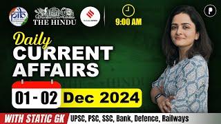 1 - 2 December Current Affairs 2024 | Daily Current Affairs | Current Affairs Today