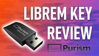 Purism Librem Key Review - The Security Solution for your Laptop