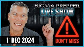  Sigma Prepper LIVE SHOW - Can YOU Survive the Apocalypse?