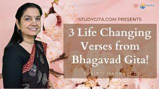 3 Life Changing Verses from Bhagavad Gita in 6 minutes | NEVER LOOSE HOPE