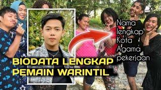 BIODATA DAN AGAMA LENGKAP PEMAIN WARINTIL | KONTRAKAN REMPONG #warintilofficial