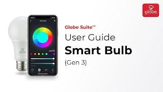 Smart Bulb (Gen3) – Set Up and User Guide | Globe Smart Home