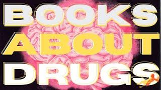 This Is Your BRAIN On (Books About) DRUGS