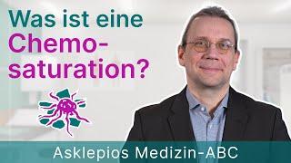 Was ist eine Chemosaturation? - Medizin ABC | Asklepios