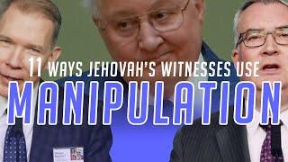 11 Ways Jehovah's Witnesses Use Manipulation