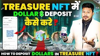 Treasure NFT Me DOLLAR Diposit Kaise Kare ? | How To Diposit Dollar in Treasure NFT | Nft Treasure