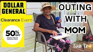 ️Dollar General CLEARANCE EVENT️ Outing with Mom #dollargeneral #clearanceshopping