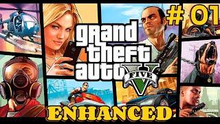 GTA V (5) Enhanced , Part #01, Released Gameplay PC [2К 60FPS] 3060Ti Walkthrough (No Commentary)