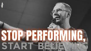 Stop performing, start believing | Pastor Nicky | NBCFC