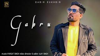 Gabru Sabir Sukhbir ! Latest Punjabi Song 2023 ! Pendu Daddy ! Ajay Singh ! Pargat Singh !Shan Dubli