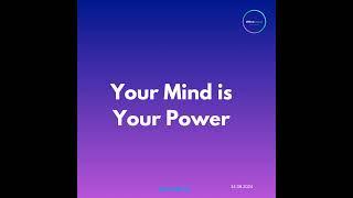 Your Mind Is Your Power | Amb. Elisha