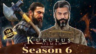 Kurulus Osman Season 6 Episode 1 Trailer Updates |  Epi 165 Expected Release Date | Turgut Bey Entry