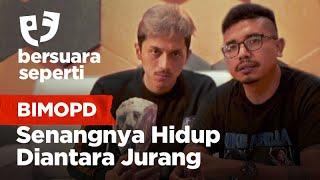 BERSUARA SEPERTI BIMOPD