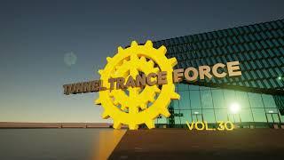 Tunnel trance force 30 - CD2 30.2 - 320 kbps / 4K video